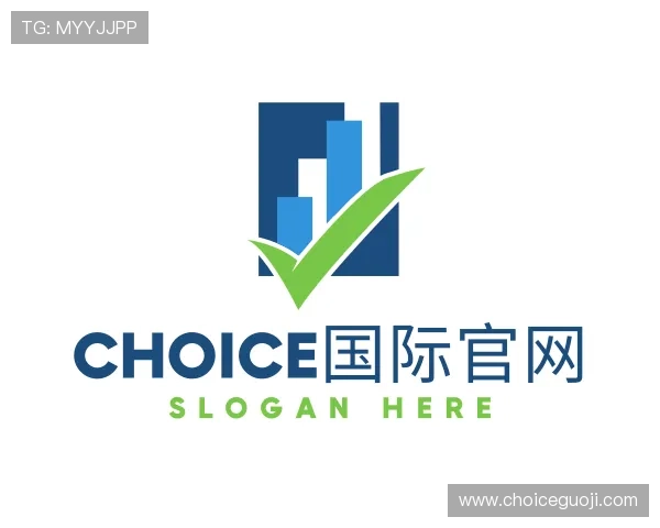 认识Choice国际官网